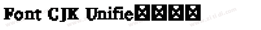 Font CJK Unifie字体转换